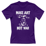 T-Shirt Donna Make art not war