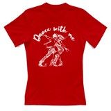 T-Shirt Donna Dance with me