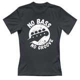 T-Shirt Donna no bass no groove