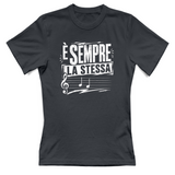 T-Shirt Donna è sempre la stessa solfa