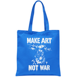 Borsa Make art not war