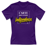 T-Shirt Donna arte può creare indipendenza