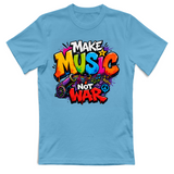 T-Shirt Unisex Make music not war