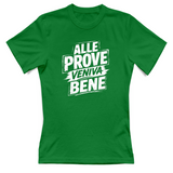 T-Shirt Donna alle prove veniva bene