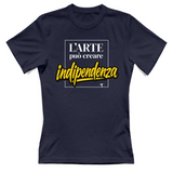 T-Shirt Donna arte può creare indipendenza