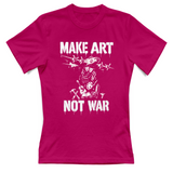 T-Shirt Donna Make art not war
