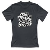 T-Shirt Donna Fate teatro non fate la guerra