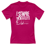 T-Shirt Donna è sempre la stessa solfa
