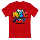 T-Shirt Unisex Make music not war