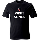 T-Shirt Unisex AI Write songs