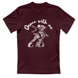 T-Shirt Unisex Dance with me
