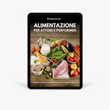 Alimentazione per Attori e Performer