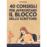 40 consigli per affrontare il blocco dello scrittore