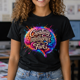 T-Shirt Unisex Creativity is intelligence having fun