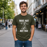 T-Shirt Unisex Make art not war