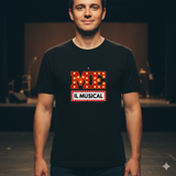 T-Shirt Unisex Me, il musical