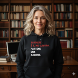 Felpa Unisex con Cappuccio scrivere è il mio lavoro