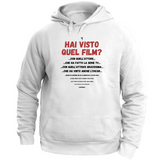 Felpa Unisex con Cappuccio hai visto quel film