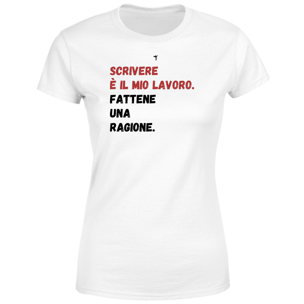 T-Shirt Donna scrivere è il mio lavoro