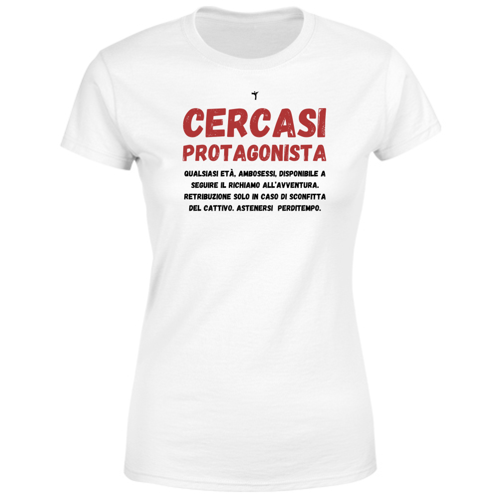 T-Shirt Donna cercasi protagonista