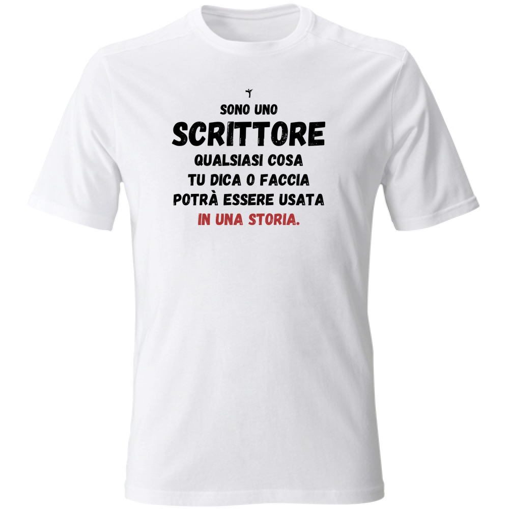 T-Shirt Unisex qualsiasi cosa può essere usata in una storia